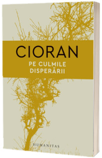 Pe culmile disperarii