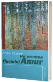 Pe vremea fluviului Amur