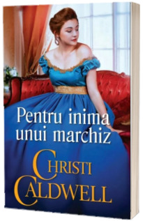 Pentru inima unui marchiz