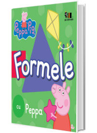 Peppa Pig: Formele cu Peppa (hardcover)