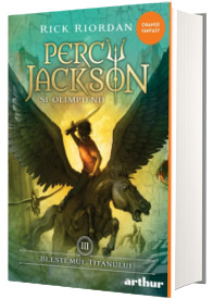 Percy Jackson si Olimpienii. Volumul III. Blestemul Titanului