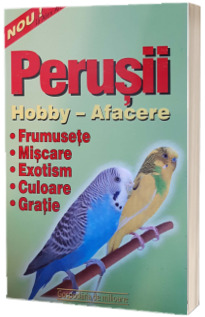 Perusii. Hobby - afacere