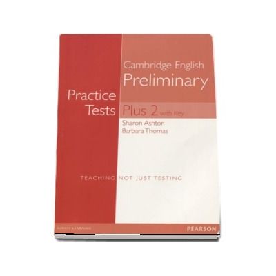 PET Practice Tests Plus 2 Students Book with Key - Barbara Thomas