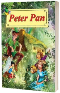 Peter Pan. Carte ilustrata, format A4. Repovestire de Raluca Ghentulescu