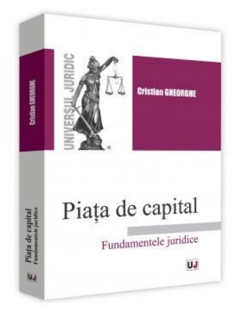 Piata de capital. Fundamentele juridice