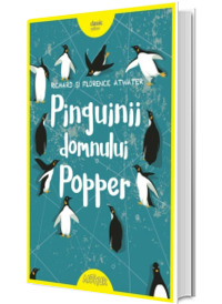 Pinguinii domnului Popper - Richard Atwater