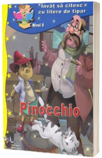 Pinocchio. Invat sa citesc cu litere de tipar, nivel 0