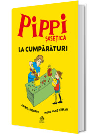 Pippi Sosetica la cumparaturi (Stare: noua, cu defecte la coperta)
