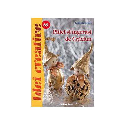Pitici si ingerasi de Craciun ( Idei creative 85)