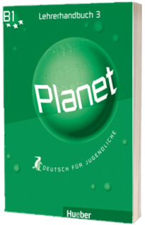 Planet 3. Lehrerhandbuch Deutsch fur Jugendliche