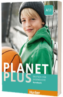 Planet Plus A1.1. Kursbuch Deutsch fur Jugendliche