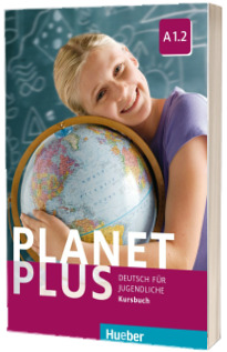 Planet Plus A1.2. Kursbuch Deutsch fur Jugendliche