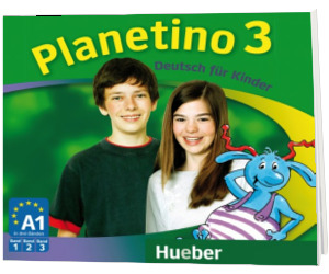 Planetino 3. 3 Audio CDs zum Kursbuch Deutsch fur Kinder