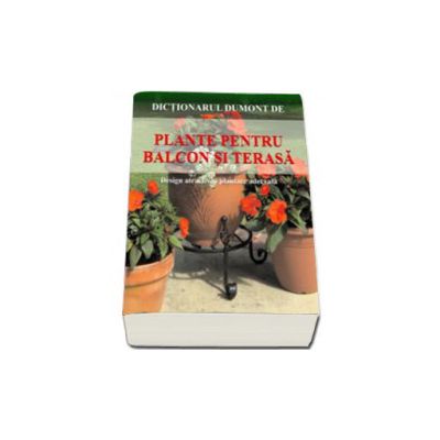 PLANTE PENTRU BALCON SI TERASA