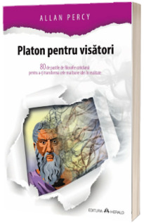 Platon pentru visatori