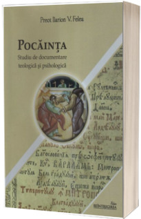 Pocainta. Studiu de documentare teologica si psihologica
