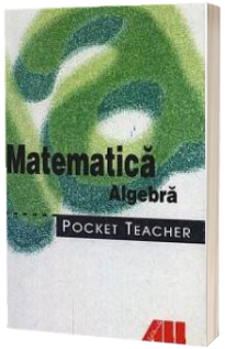 Pocket teacher. Matematica. Algebra