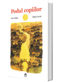 Podul copiilor Podul copiilor