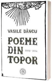 Poeme din topor (2009-2014)
