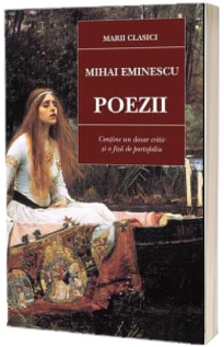 Poezii, Mihai Eminescu (Contine un dosar critic si o fisa de portofoliu)
