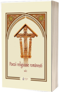 Poezii religioase romanesti – Vol. 2