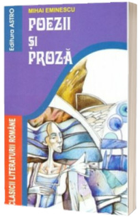 Poezii si Proza