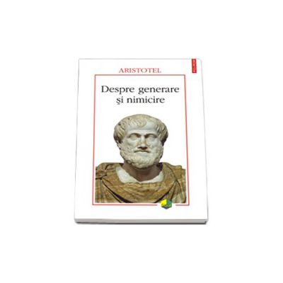 Despre generare si nimicire