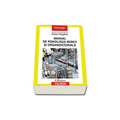 Manual de psihologia muncii si organizationala