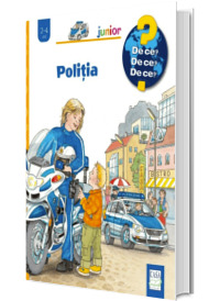 Politia (De ce 2-4 ani)