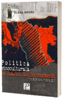 Politica etnoculturala in RASSM 1924-1940