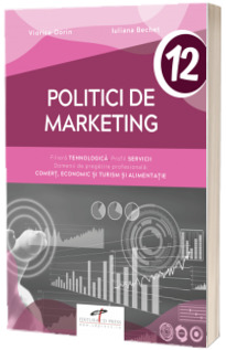 Politici de marketing, pentru clasa a XII-a