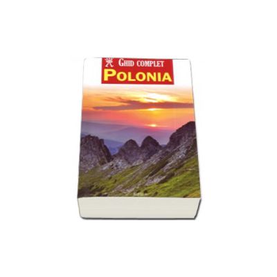 Polonia - Ghid complet