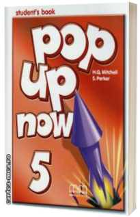 Pop Up Now level 5 Student s Book - Mitchell H.Q.