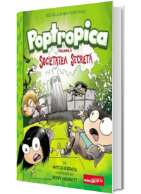 Poptropica. Volumul 3. Societatea Secreta