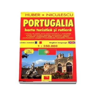 Portugalia. Harta turistica si rutiera (La scara de 1: 350.000)