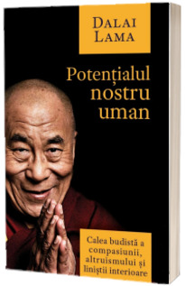 Potentialul nostru uman