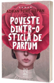 Poveste dintr-o sticla de parfum