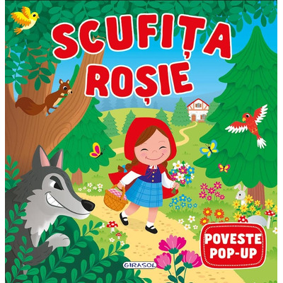 Poveste pop-up: Scufita Rosie