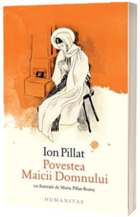 Povestea Maicii Domnului