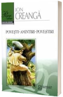Povesti, Amintiri, Povestiri