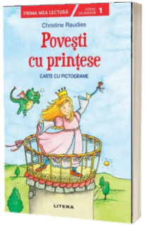 Povesti cu printese. Carte cu pictograme. Citesc cu ajutor (Nivelul 1)