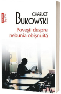 Povesti despre nebunia obisnuita