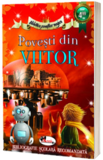 Povesti din viitor (Bibliografie scolara recomandata)