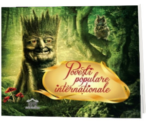 Povesti populare internationale - Editie ilustrata