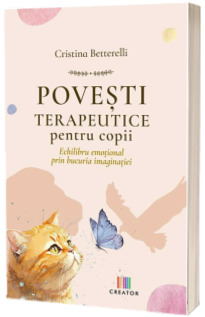 Povesti terapeutice pentru copii Povesti terapeutice pentru copii