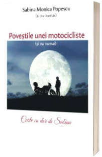 Povestile unei motocicliste