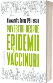 Povestiri despre epidemii si vaccinuri