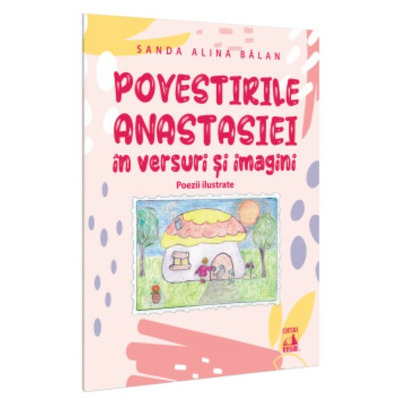 Povestirile Anastasiei in versuri si imagini