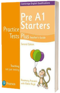 Practice Tests Plus Pre A1 Starters Teachers Guide