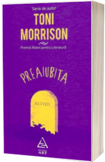 Preaiubita (Serie de autor Toni Morrison)